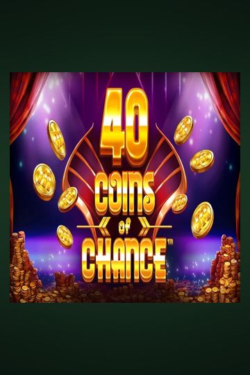 Tragamonedas 40 Coins of Chance en Oroplay